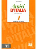 Amici d’ Italia 1 - Guida per l’insegnante + 3CD
