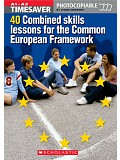 Timesaver - 40 Combined Skills Lessons for the Common European Framework + CD