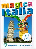 Magica Italia 2 - Guida didattica + CD
